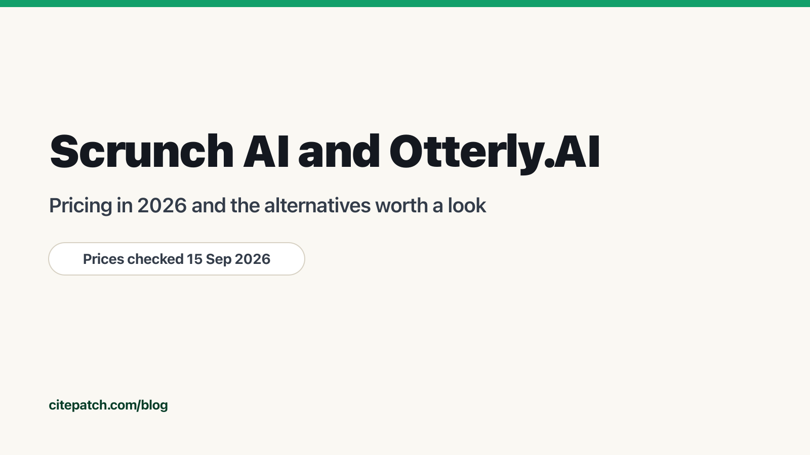 Scrunch AI and Otterly.AI: pricing in 2026 and the alternatives worth a look